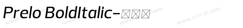Prelo BoldItalic字体转换